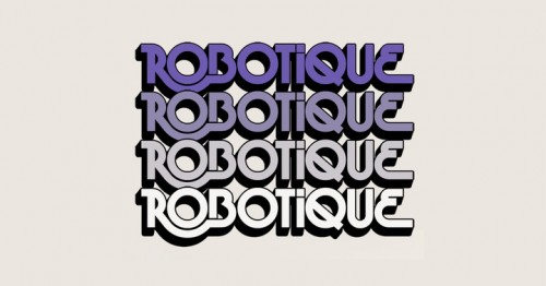 robotique robotique 500x262 The Last Robotique and Interview With Billy W
