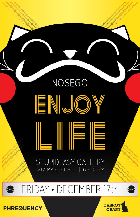 EnjoyLife-webflier EnjoyLife webflier Enjoy Life NoseGo Solo Show at stupIDEAsy Gallery
